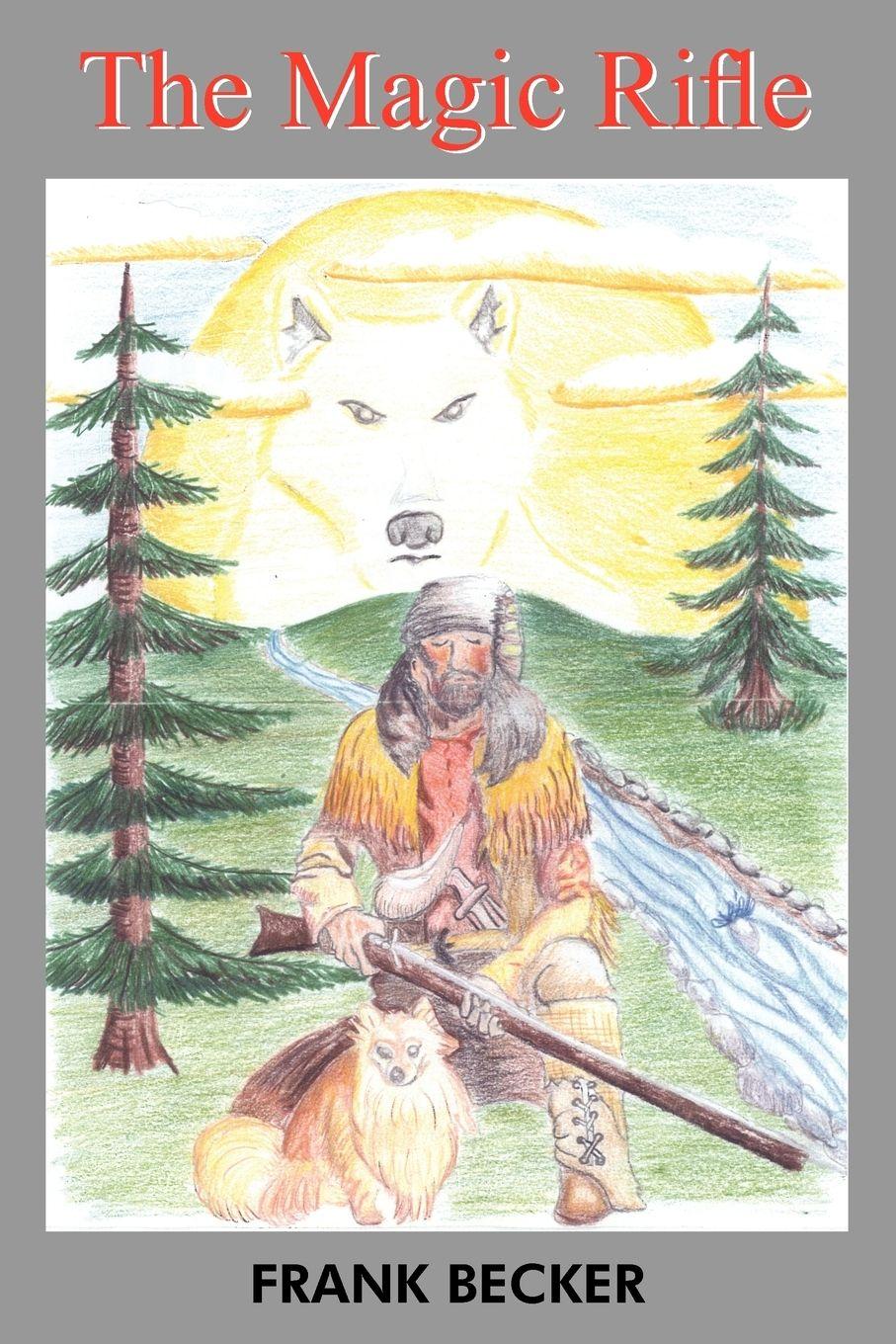 Vorderes Coverbild The Magic Rifle