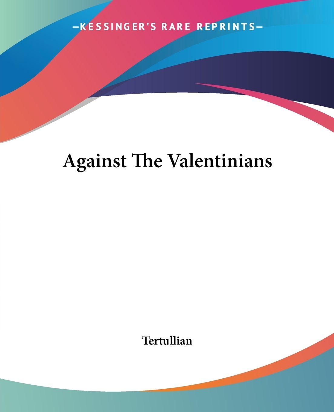Vorderes Coverbild Against The Valentinians