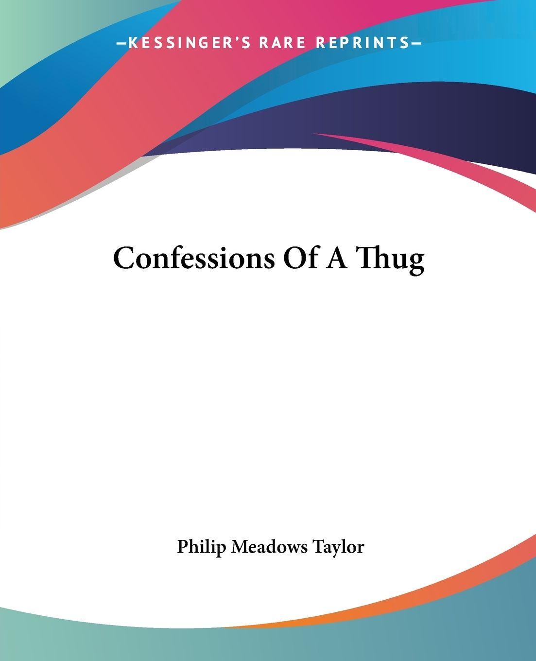 Vorderes Coverbild Confessions Of A Thug