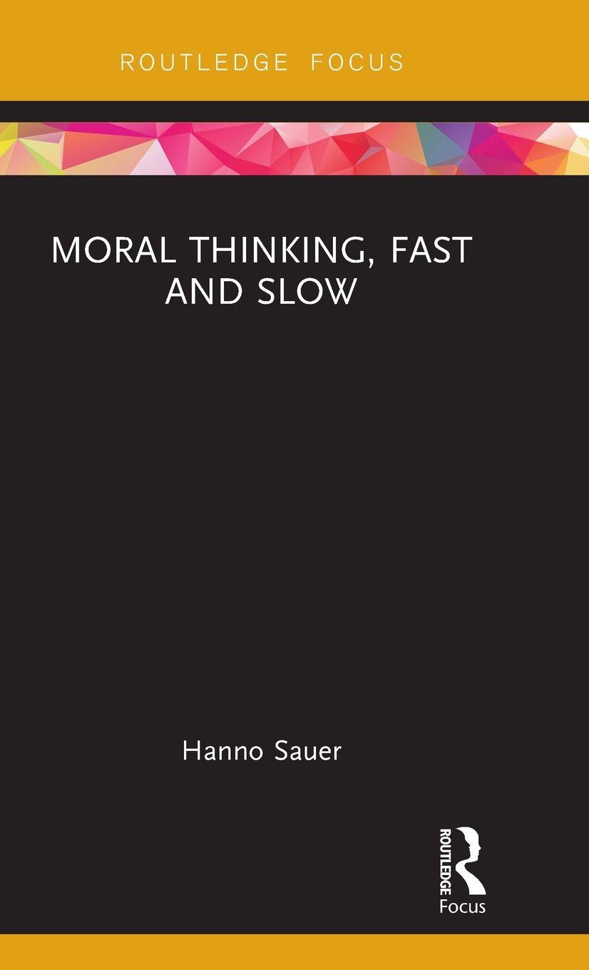Vorderes Coverbild Moral Thinking, Fast and Slow