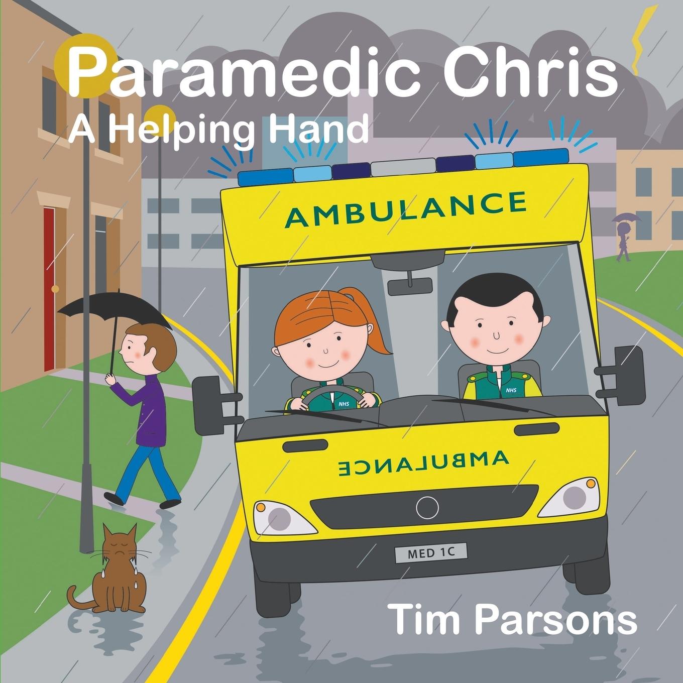 Vorderes Coverbild Paramedic Chris: A Helping Hand