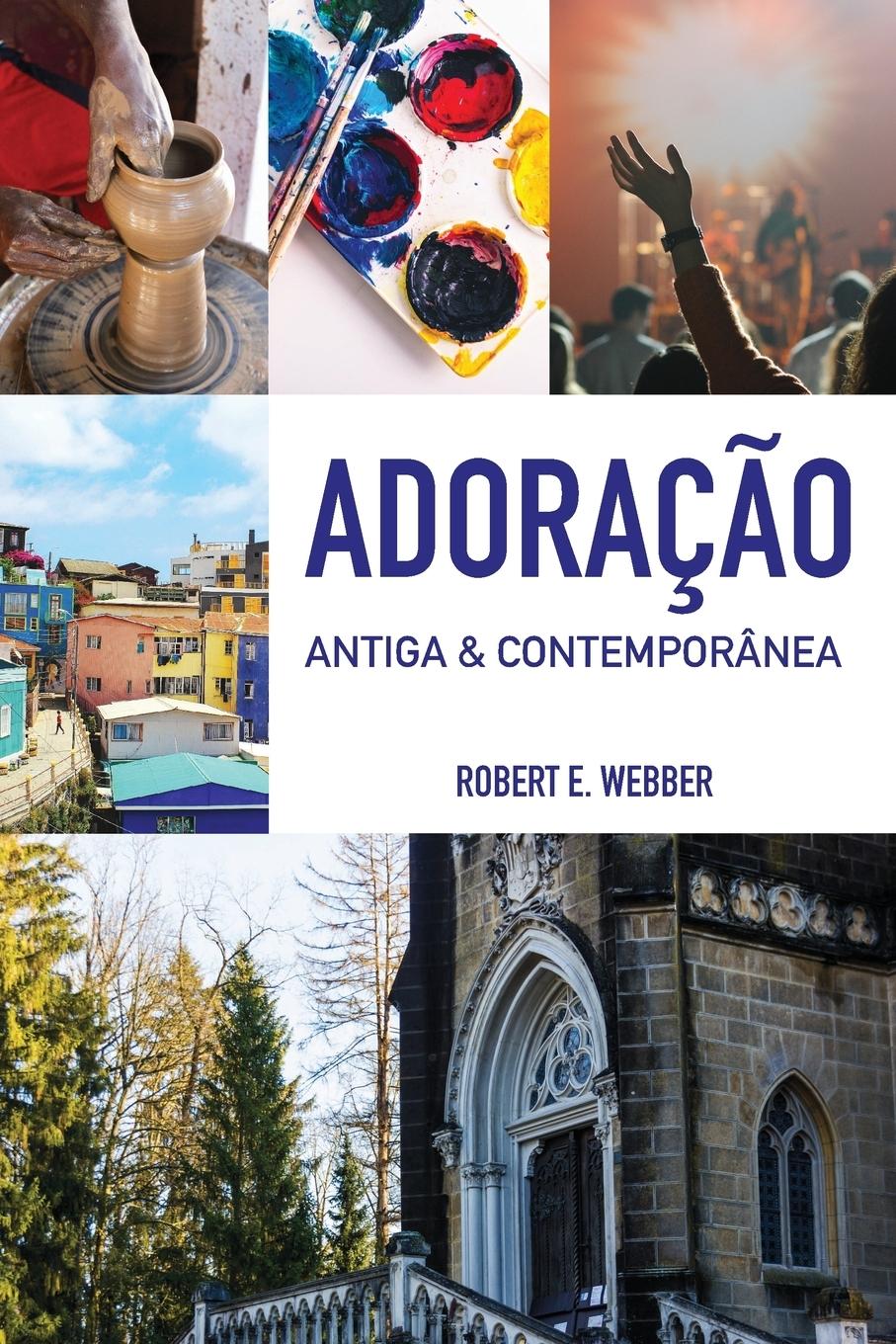 Vorderes Coverbild Adoração Antiga & Contemporânea