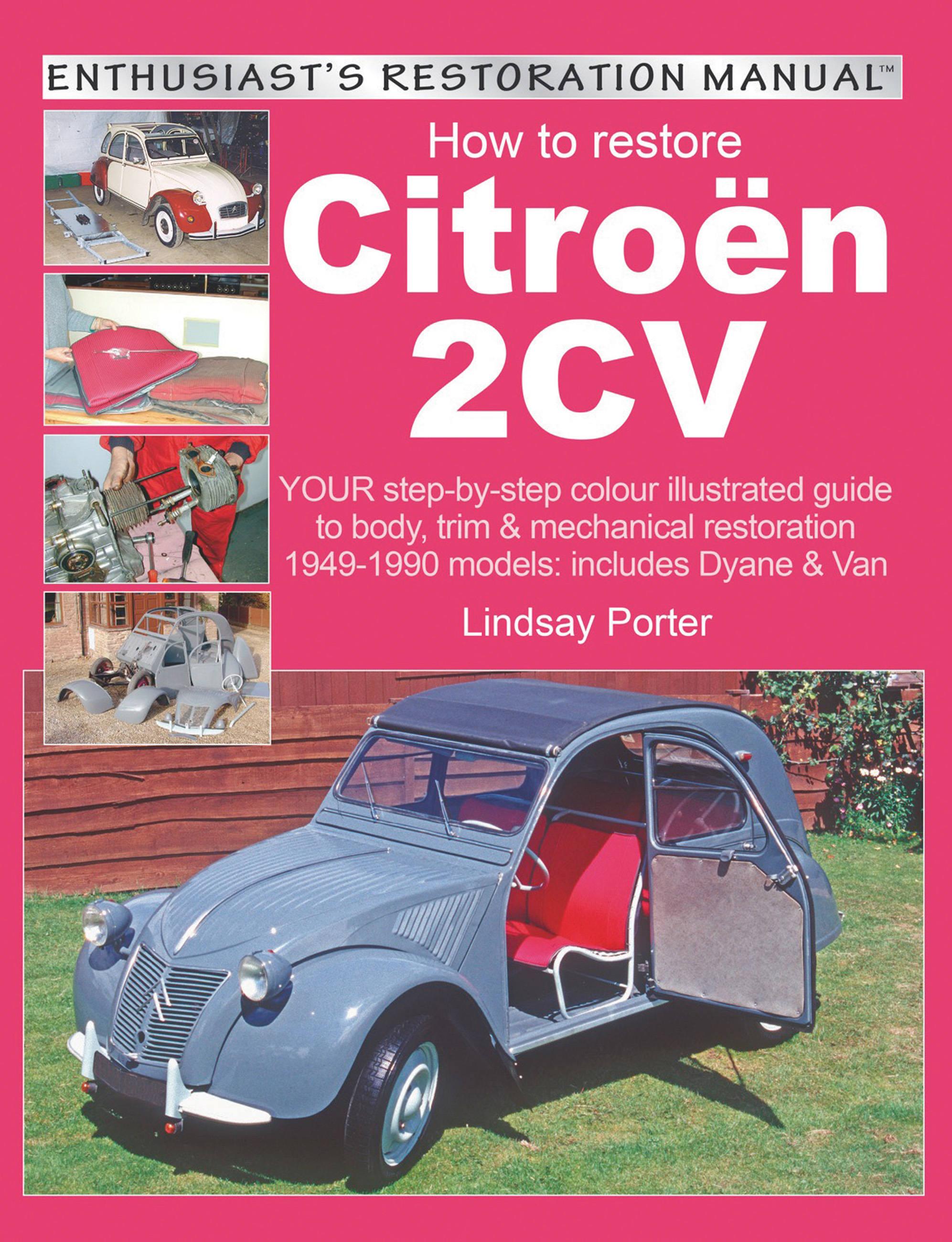 Vorderes Coverbild Citroen 2cv, Enthusiast's Restoration Manual