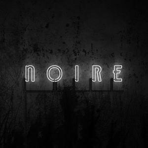 Vorderes Coverbild Noire (Digipak)