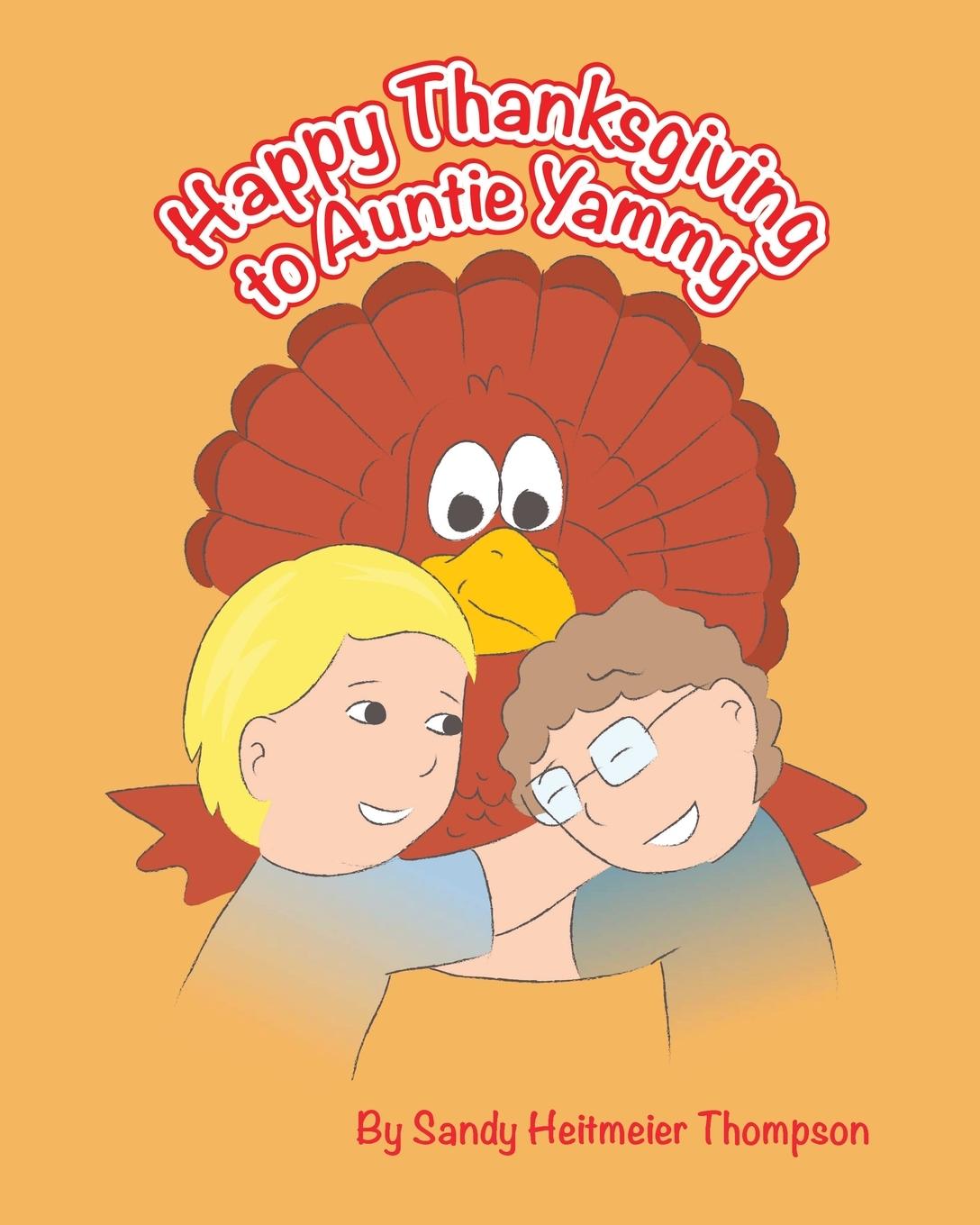 Vorderes Coverbild Happy Thanksgiving to Auntie Yammy