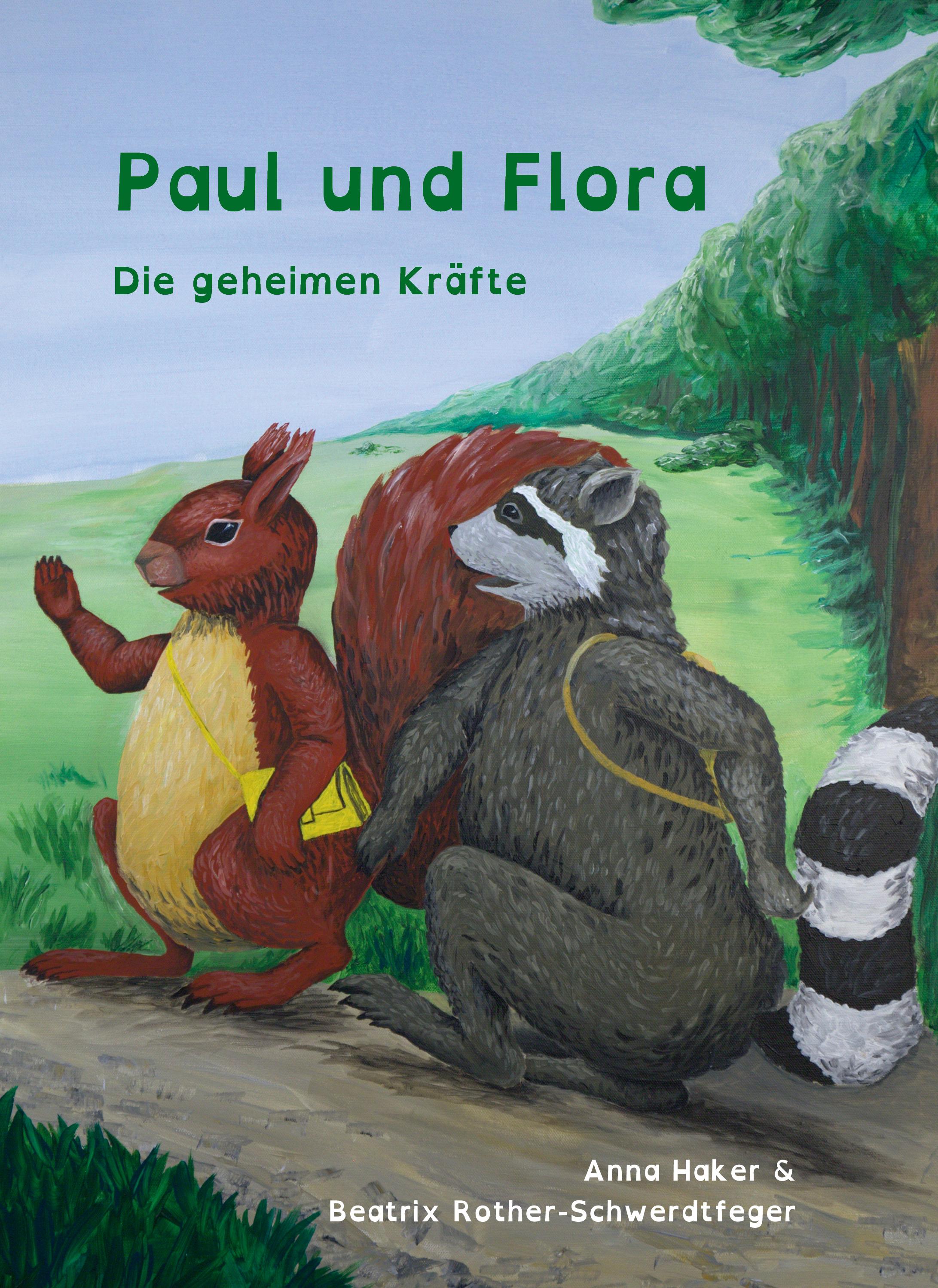 Vorderes Coverbild Paul und Flora - Die geheimen Kräfte