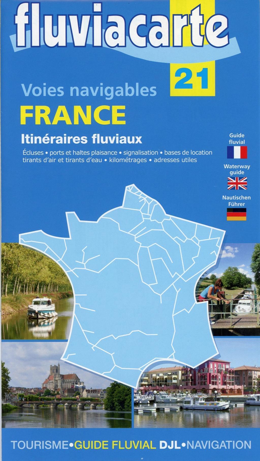 Vorderes Coverbild Fluviacarte 21 Voies navigables France itinéraires - Itinéraires fluviaux