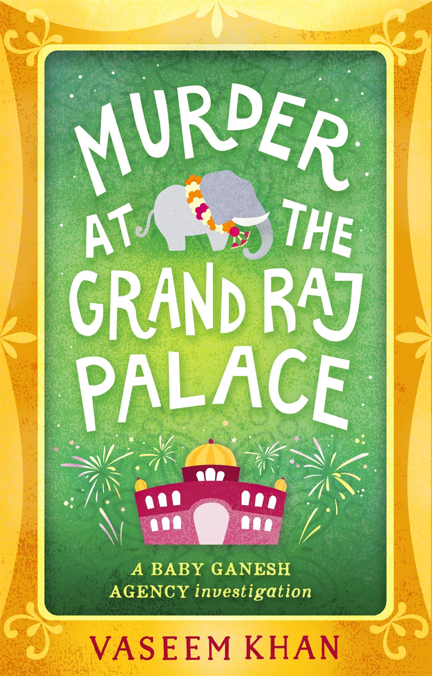 Vorderes Coverbild Murder at the Grand Raj Palace