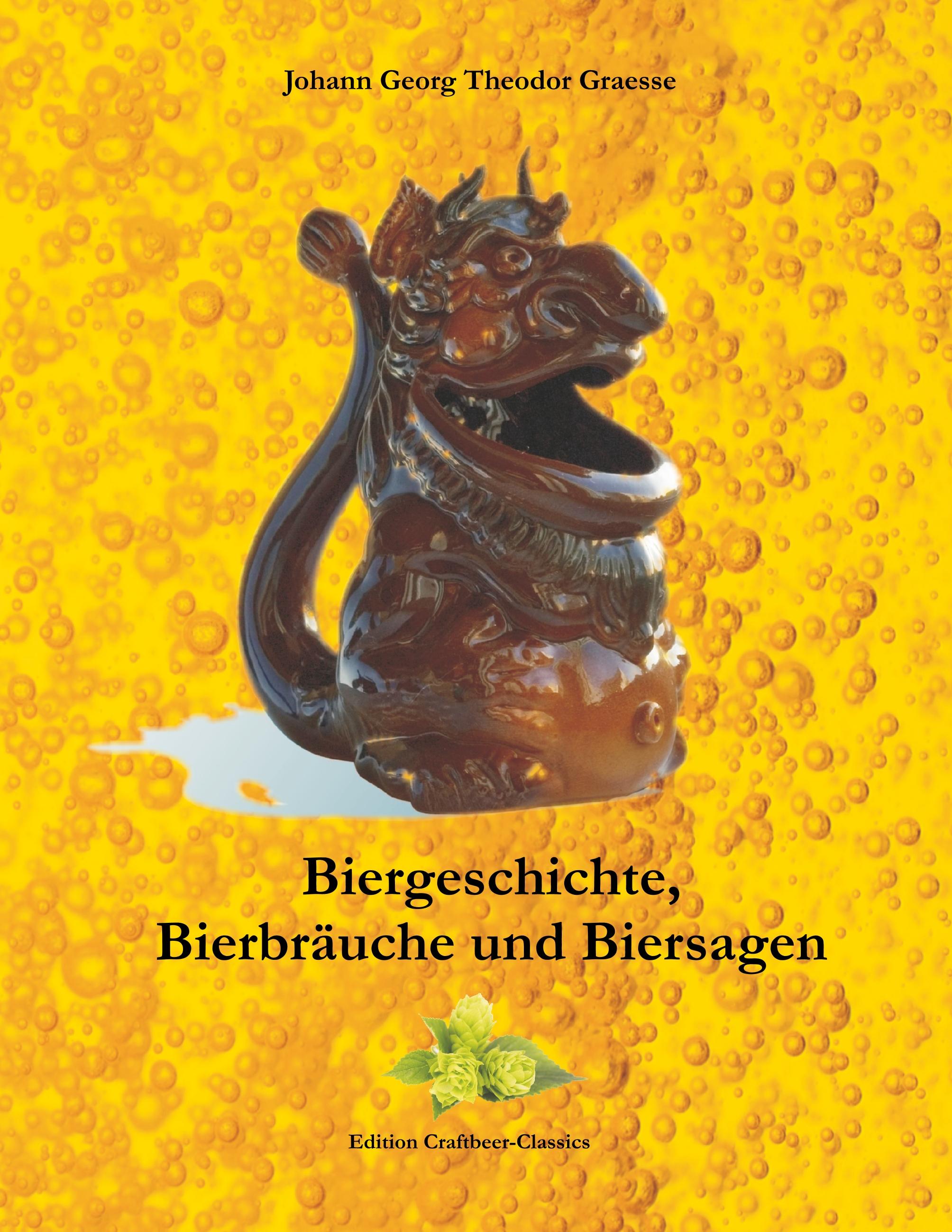 Vorderes Coverbild Biergeschichte, Bierbräuche und Biersagen