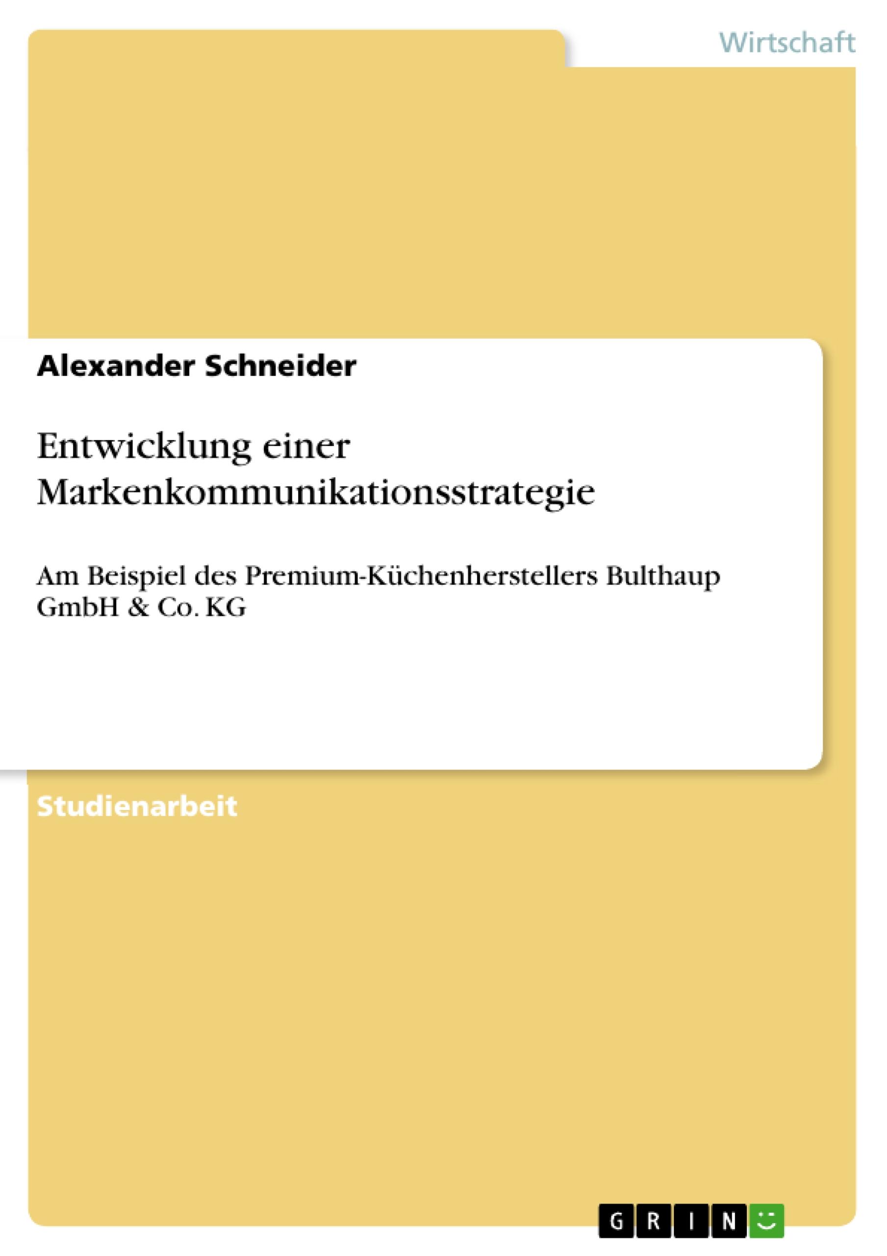 Vorderes Coverbild Entwicklung einer Markenkommunikationsstrategie