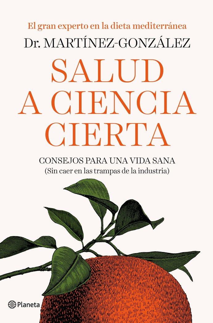 Vorderes Coverbild Salud a ciencia cierta : consejos para una vida sana : sin caer en las trampas de la industria