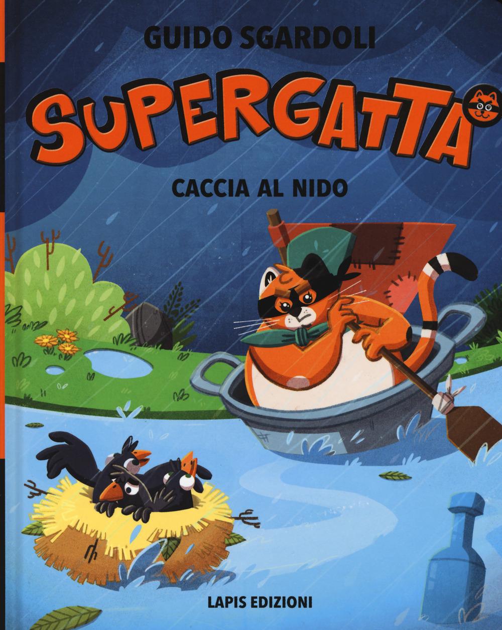 Vorderes Coverbild Caccia al nido. Supergatta