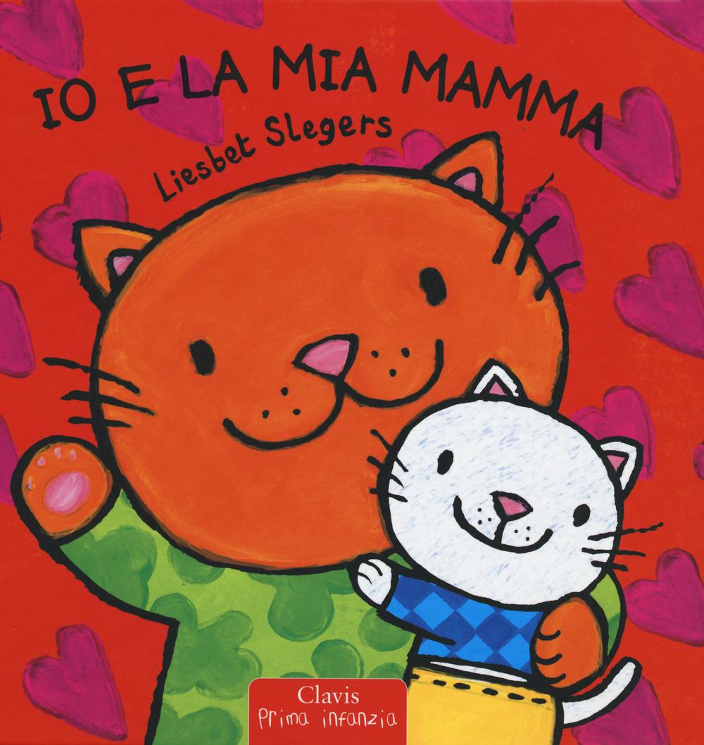 Vorderes Coverbild Io e la mia mamma