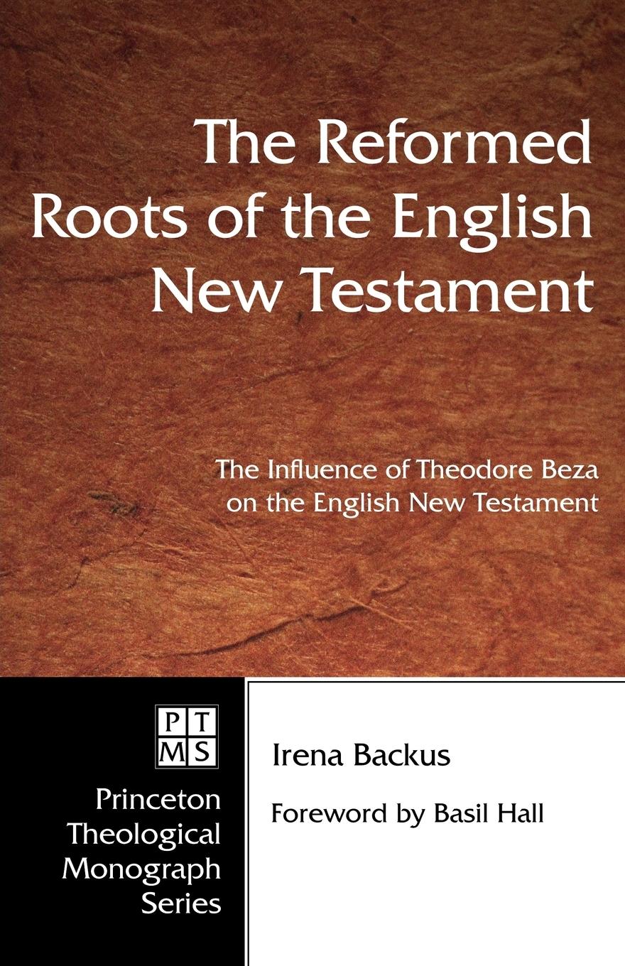 Vorderes Coverbild The Reformed Roots of the English New Testament