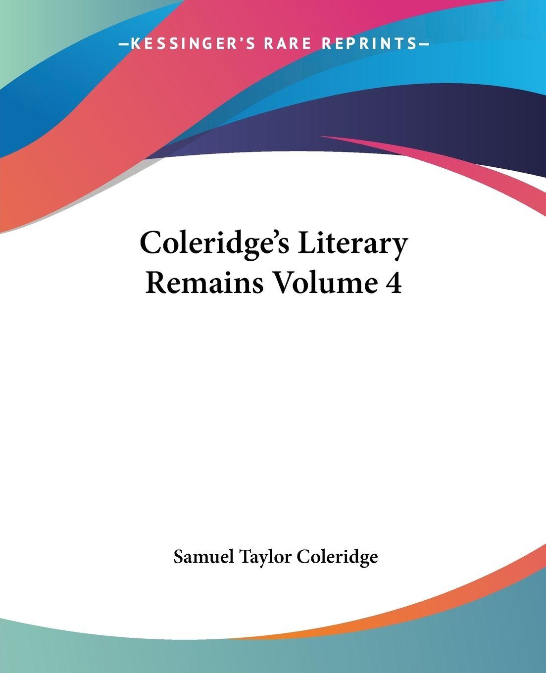 Vorderes Coverbild Coleridge's Literary Remains Volume 4