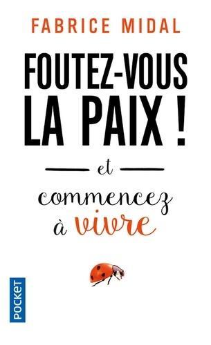 Vorderes Coverbild Foutez-vous la paix !