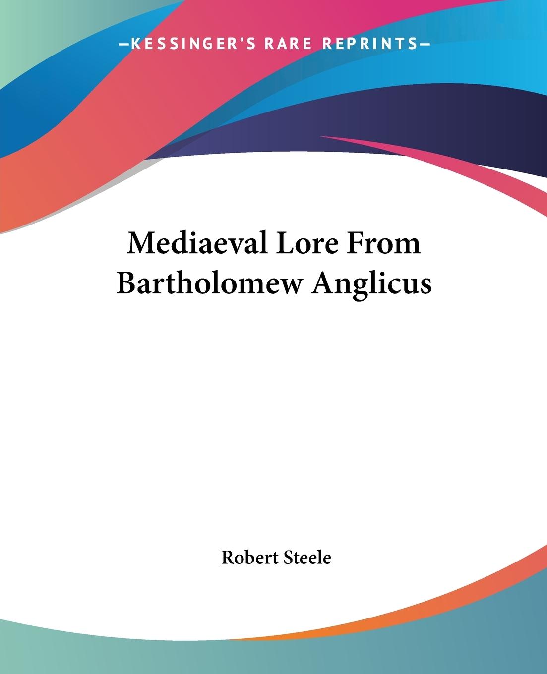 Vorderes Coverbild Mediaeval Lore From Bartholomew Anglicus