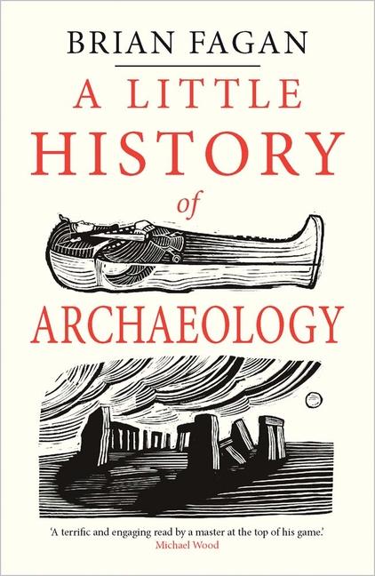 Vorderes Coverbild A Little History of Archaeology