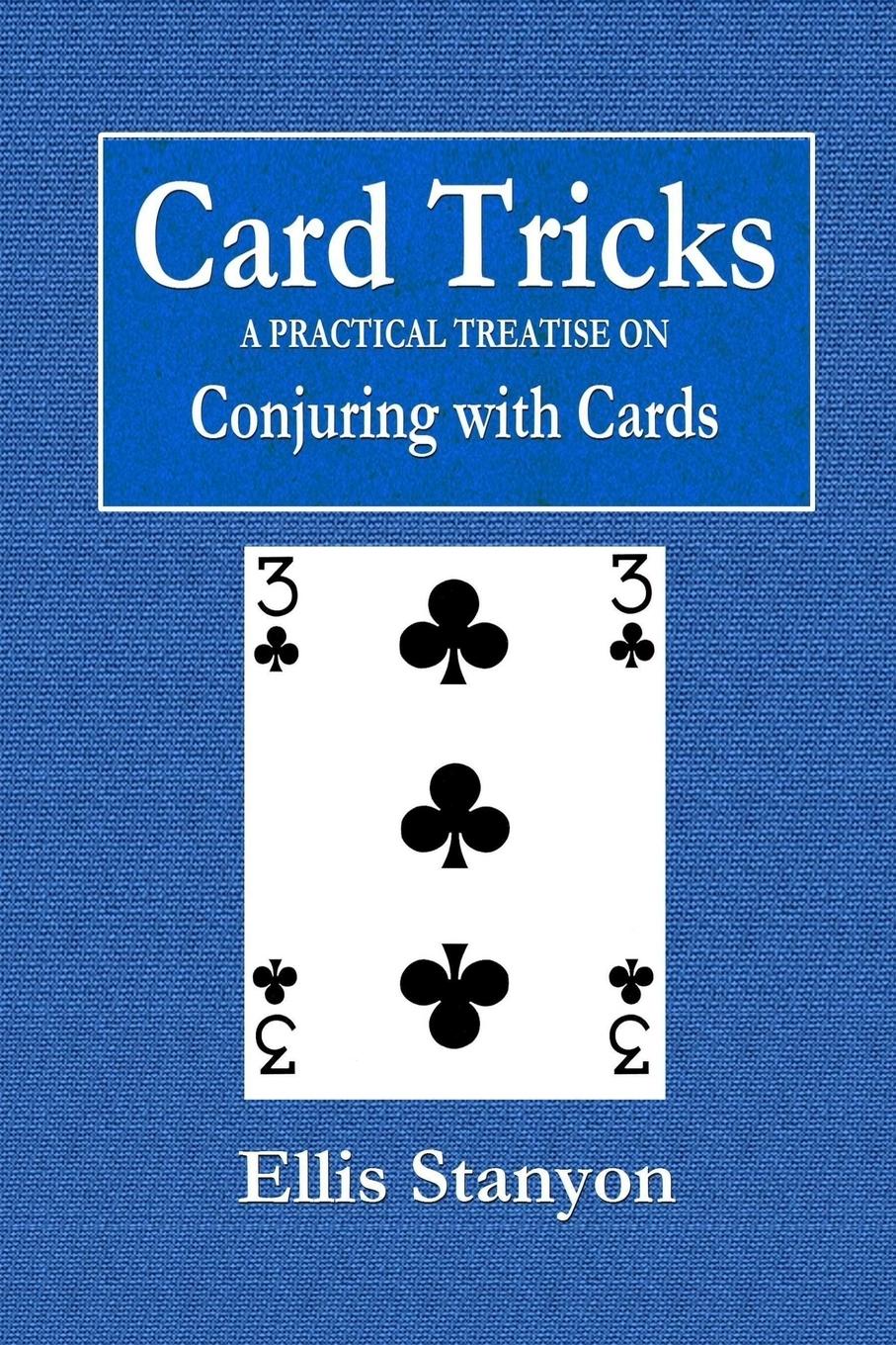 Vorderes Coverbild Card Tricks  -  A Practical Treatise on Conjuring with Cards