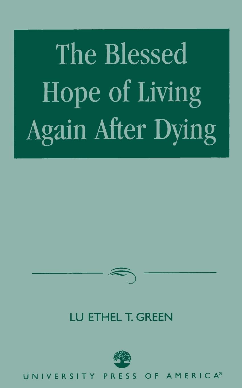 Vorderes Coverbild Blessed Hope of Living Again after Dying