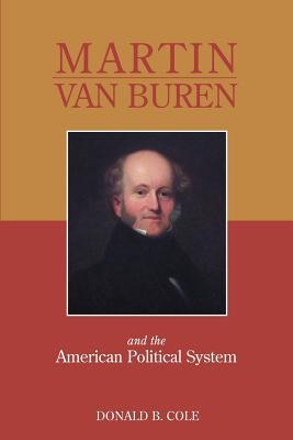 Vorderes Coverbild Martin Van Buren and the American Political System
