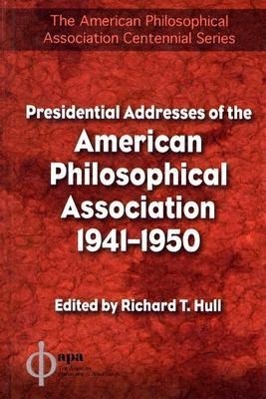 Vorderes Coverbild Presidential Addresses of the American Philosophical Association