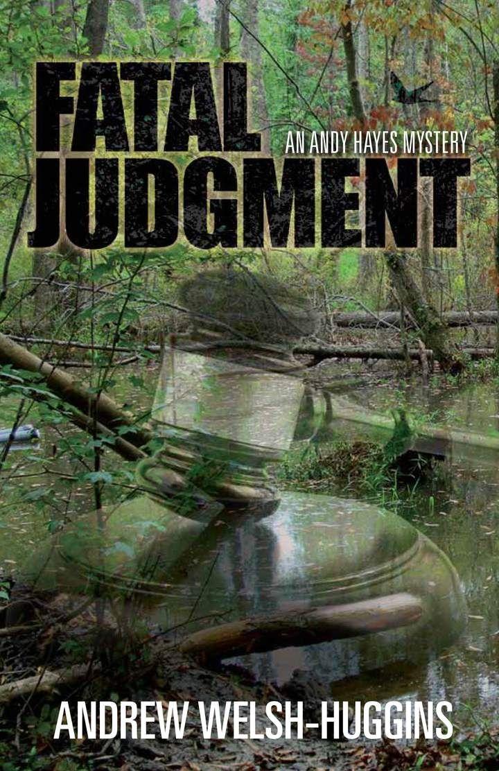Vorderes Coverbild Fatal Judgment: An Andy Hayes Mystery