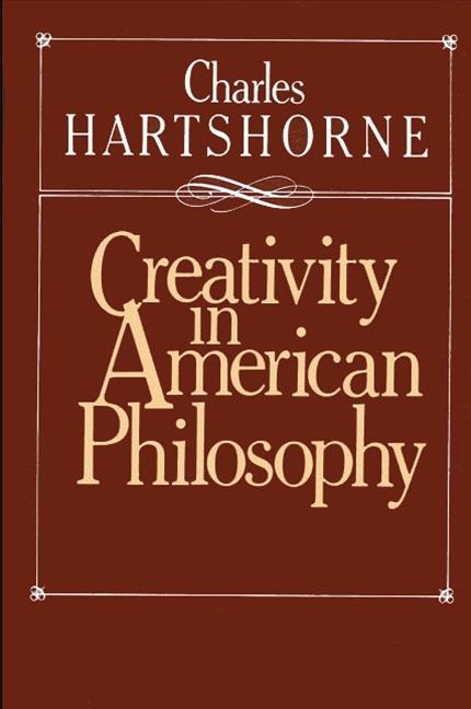Vorderes Coverbild Creativity in American Philosophy