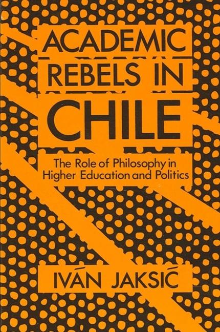 Vorderes Coverbild Academic Rebels in Chile