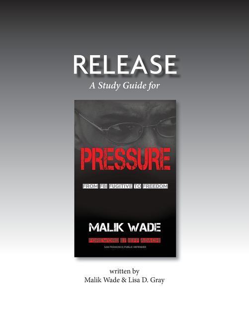 Vorderes Coverbild Release: A Study Guide for Pressure: From FBI Fugitive to Freedom