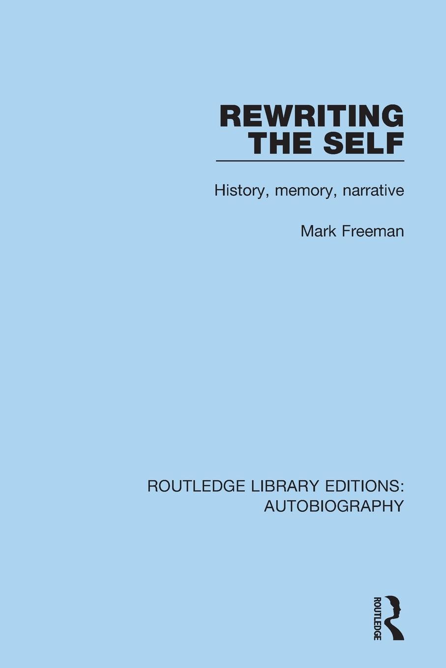 Vorderes Coverbild Rewriting the Self