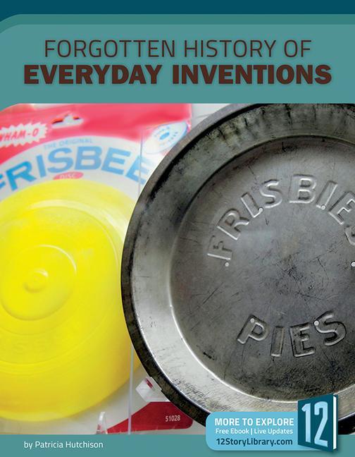 Vorderes Coverbild Forgotten History of Everyday Inventions
