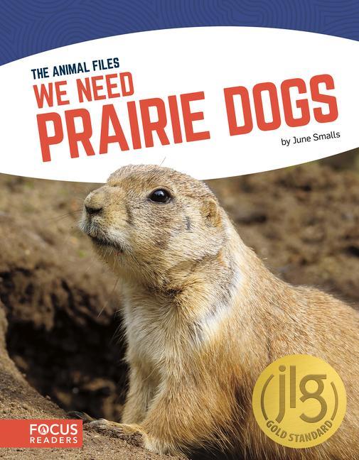 Vorderes Coverbild We Need Prairie Dogs