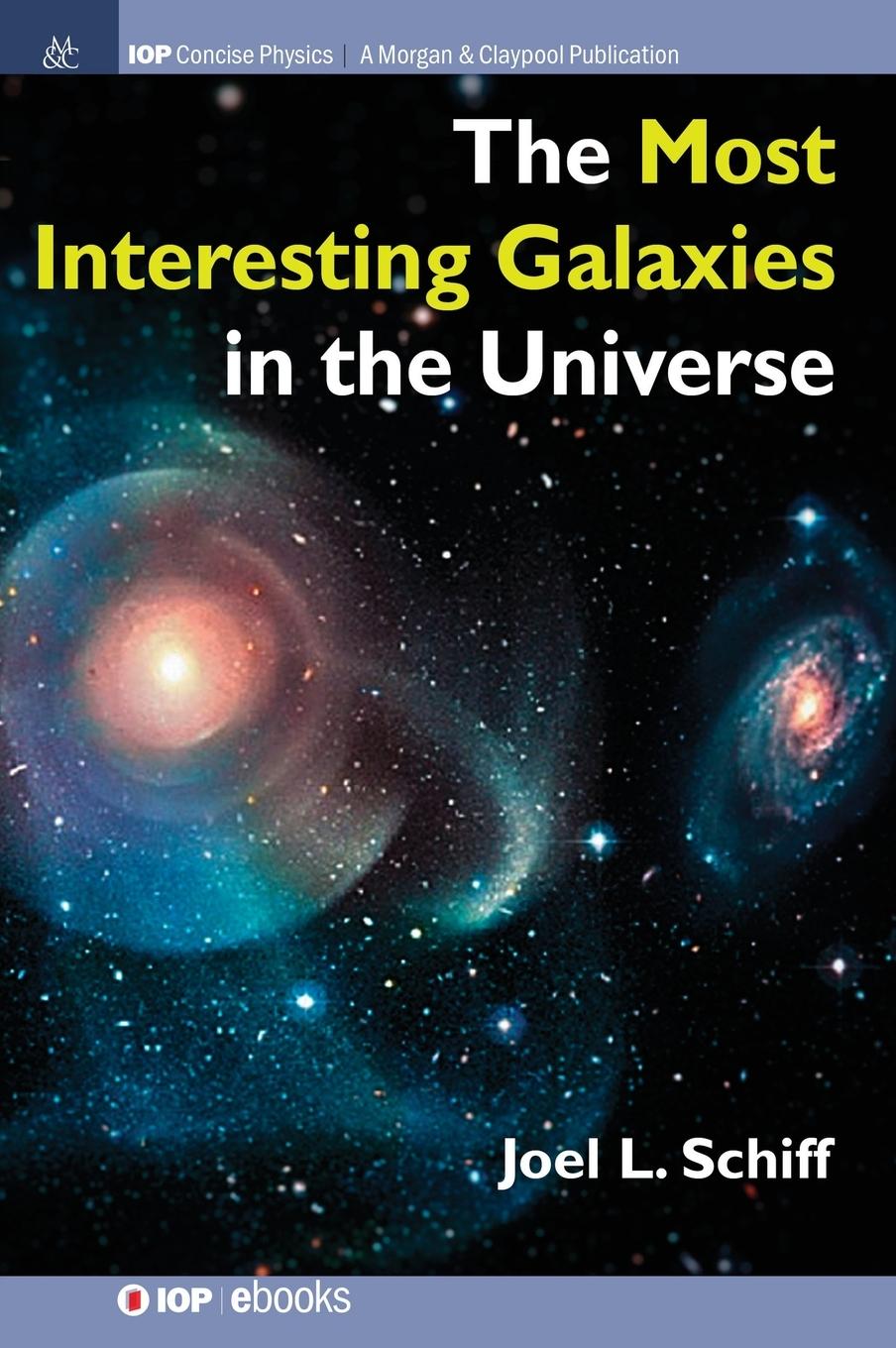 Vorderes Coverbild The Most Interesting Galaxies in the Universe