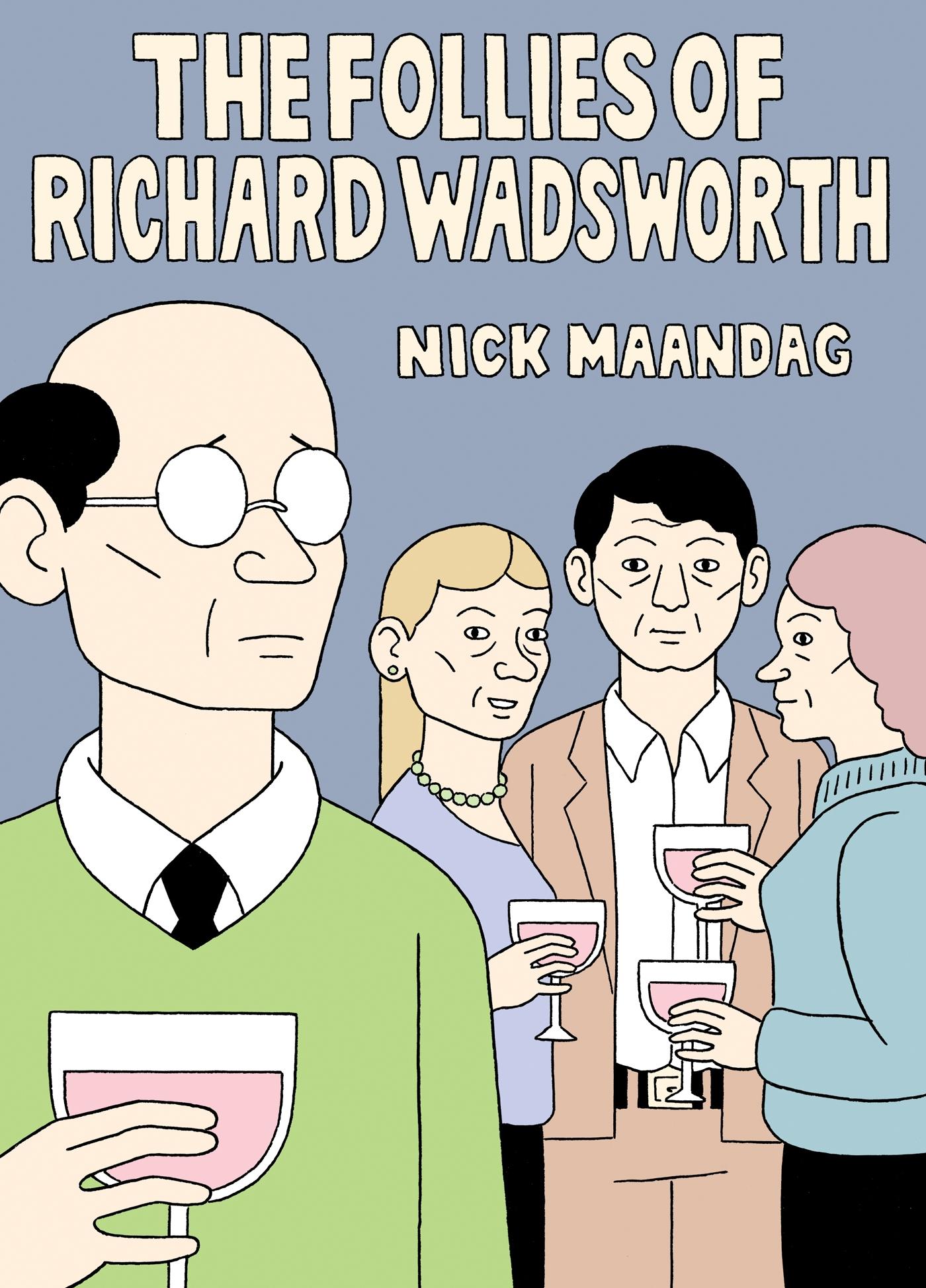 Vorderes Coverbild The Follies of Richard Wadsworth