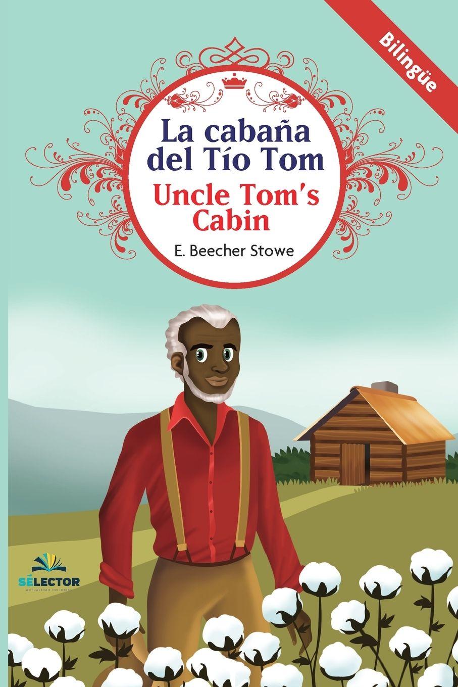 Vorderes Coverbild La cabaña del tio Tom