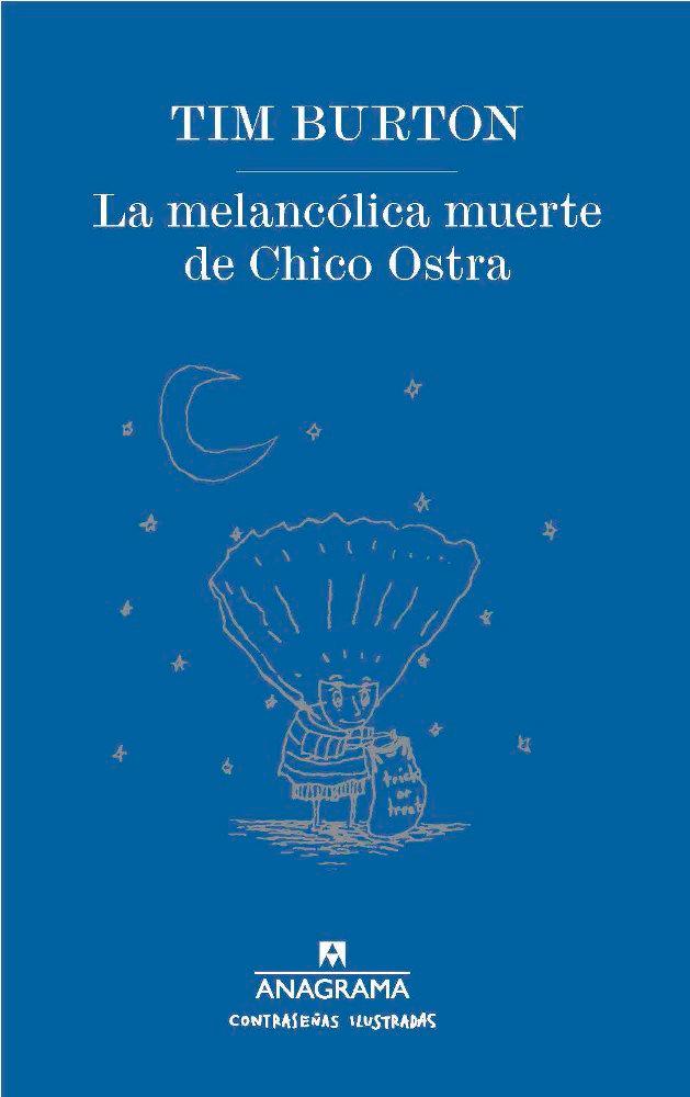 Vorderes Coverbild Melancolica Muerte de Chico Ostra, La