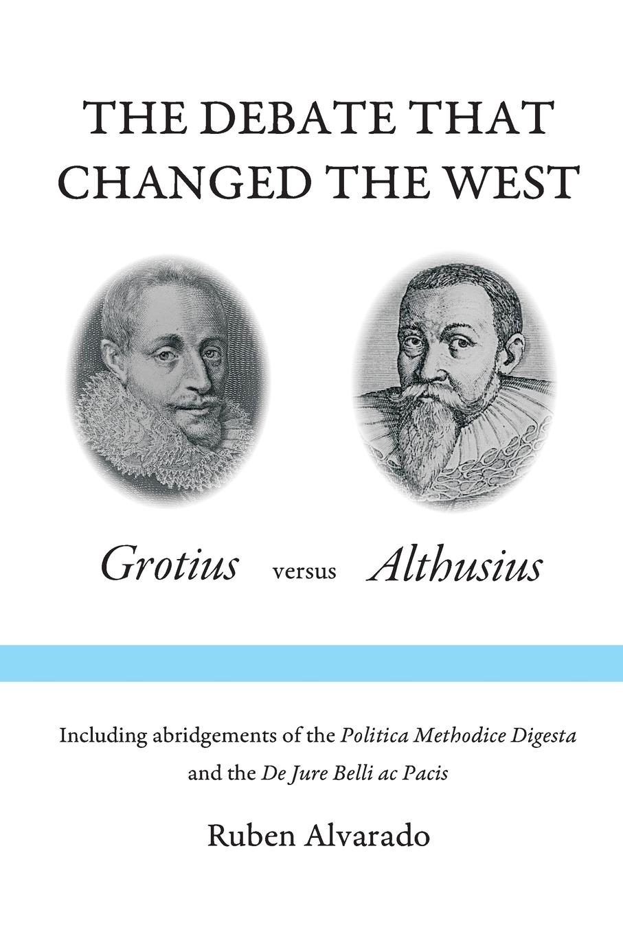 Vorderes Coverbild The Debate that Changed the West