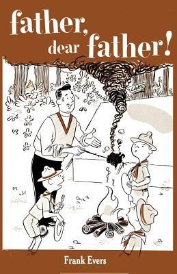 Vorderes Coverbild Father, Dear Father!