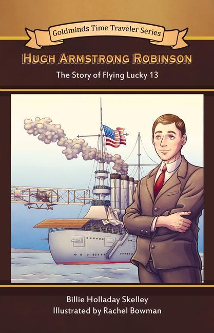 Vorderes Coverbild Hugh Armstrong Robinson: The Story of Flying Lucky 13