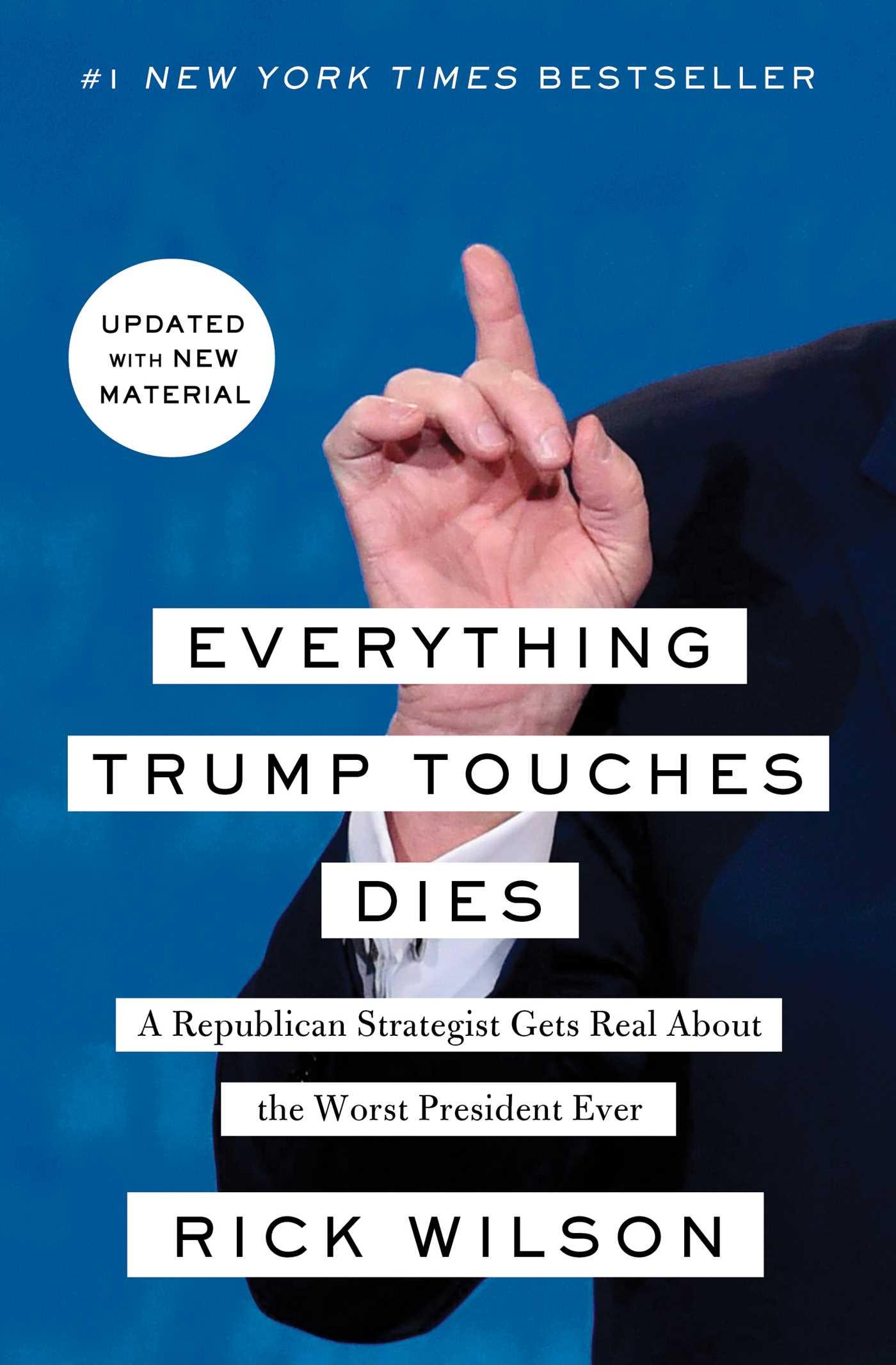Vorderes Coverbild Everything Trump Touches Dies