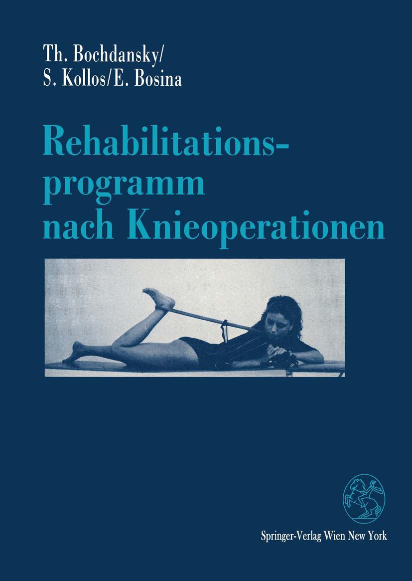 Vorderes Coverbild Rehabilitationsprogramm nach Knieoperationen