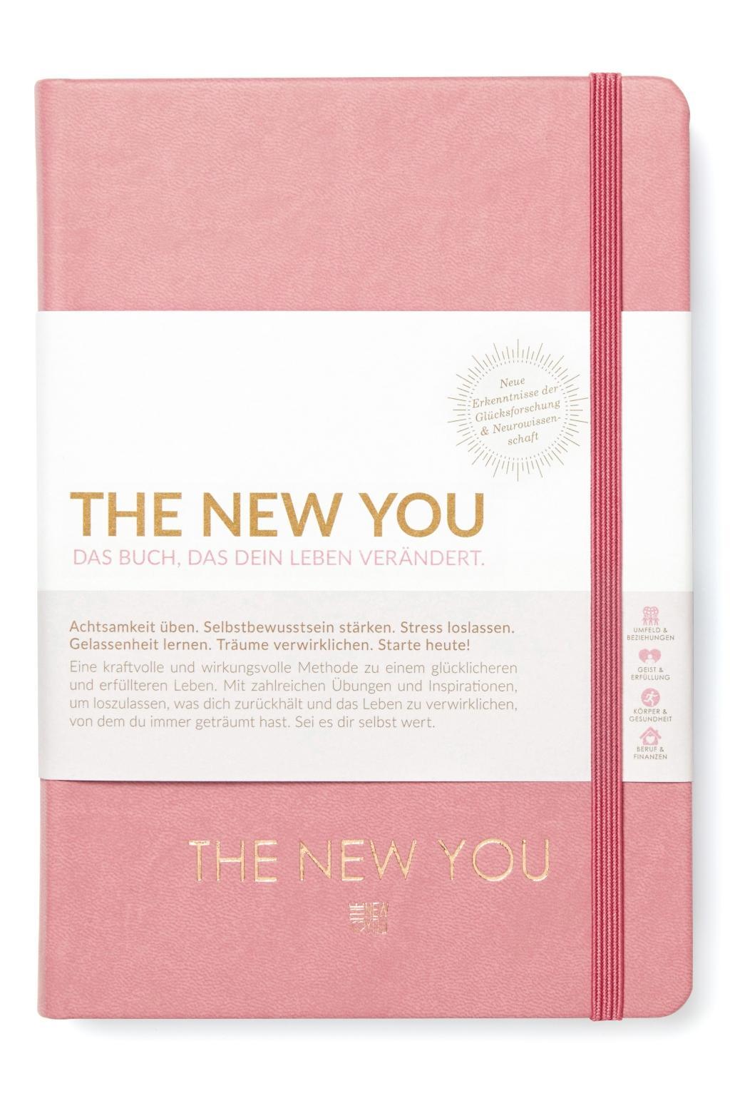 Beispielinhalt (Bild) THE NEW YOU (rosa) - Das Buch, das dein Leben verändert.