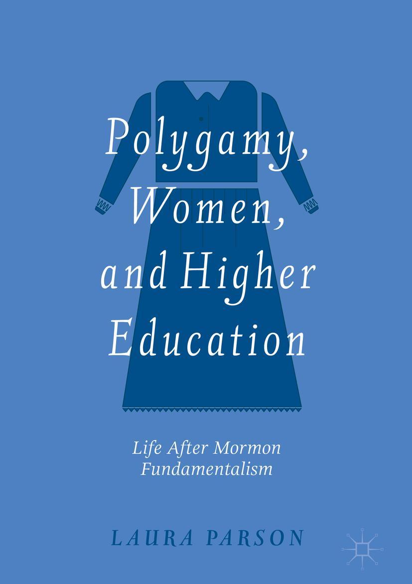 Vorderes Coverbild Polygamy, Women, and Higher Education