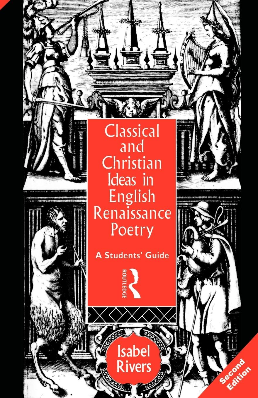 Vorderes Coverbild Classical and Christian Ideas in English Renaissance Poetry