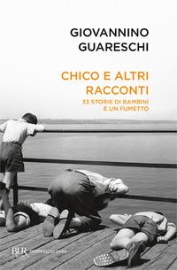 Vorderes Coverbild Chico e altri racconti. 33 storie di bambini e un fumetto