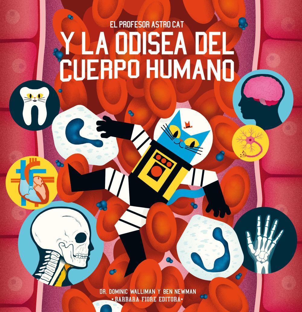 Vorderes Coverbild El profesor Astro Cat y la odisea del cuerpo humano