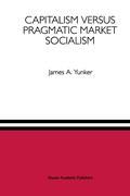 Vorderes Coverbild Capitalism versus Pragmatic Market Socialism