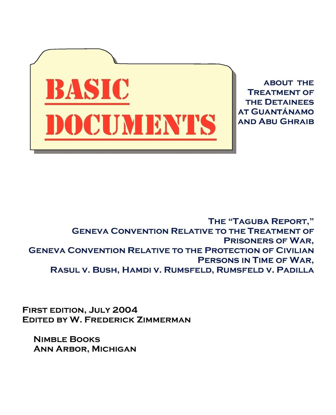 Vorderes Coverbild Basic Documents about the Treatment of Detainees at Guantanamo and Abu Ghraib