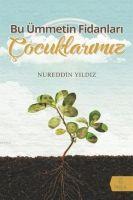 Vorderes Coverbild Bu Ümmetin Fidanlari Cocuklarimiz